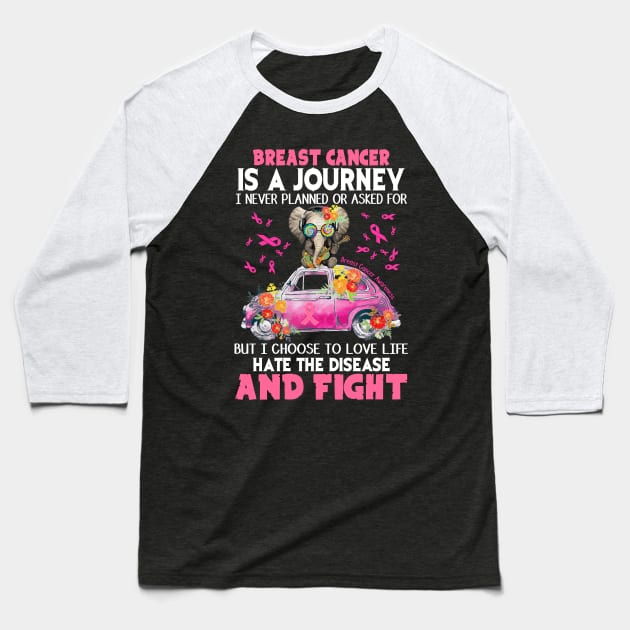 Breast Cancer Is A Journey Baseball T-Shirt by Camryndougherty